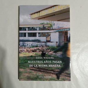 portada de Nuestros años pasan de la misma manera