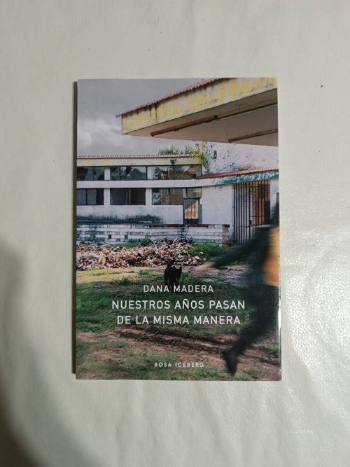 portada de Nuestros años pasan de la misma manera