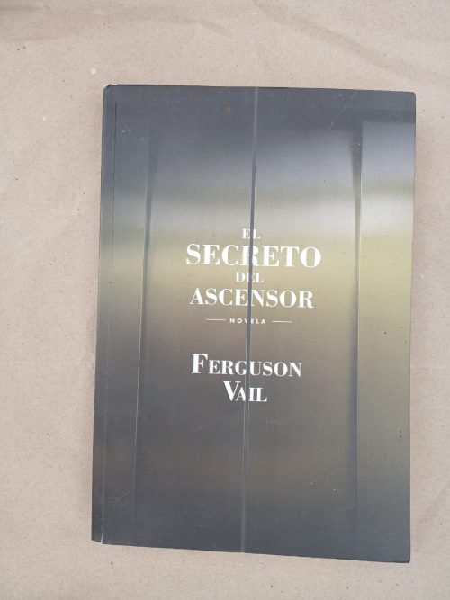 El secreto del ascensor - Ferguson Vail