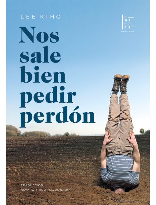 Nos sale bien pedir perdón - Lee Kiho