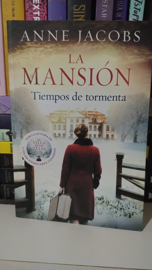 La mansión: tiempos de tormenta- Anne Jacobs