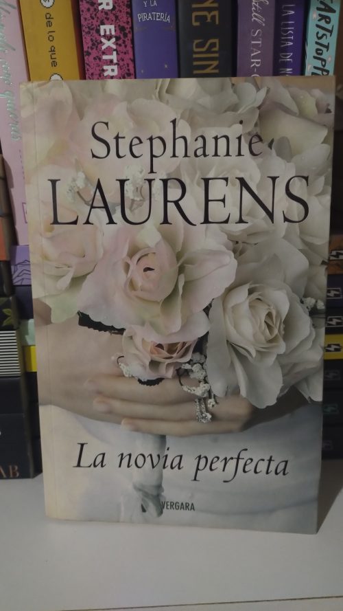 La novia perfecta- Stephanie Laurens