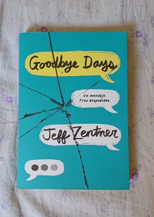 Goodbye Days - Jeff Zentner