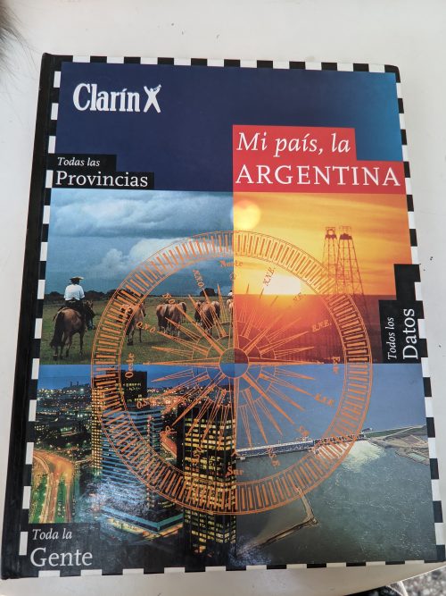 Mí país, la Argentina Clarin