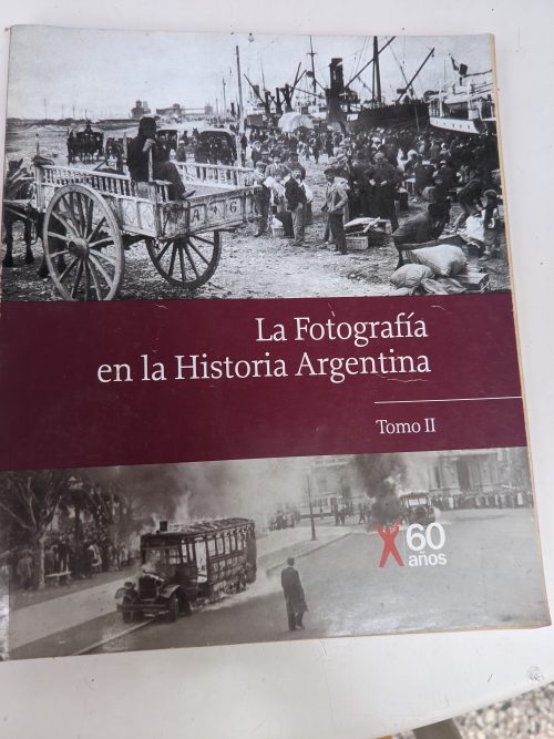 La fotografía en la Historia Argentina Tomos 1,2,3 y 4 - Image 3