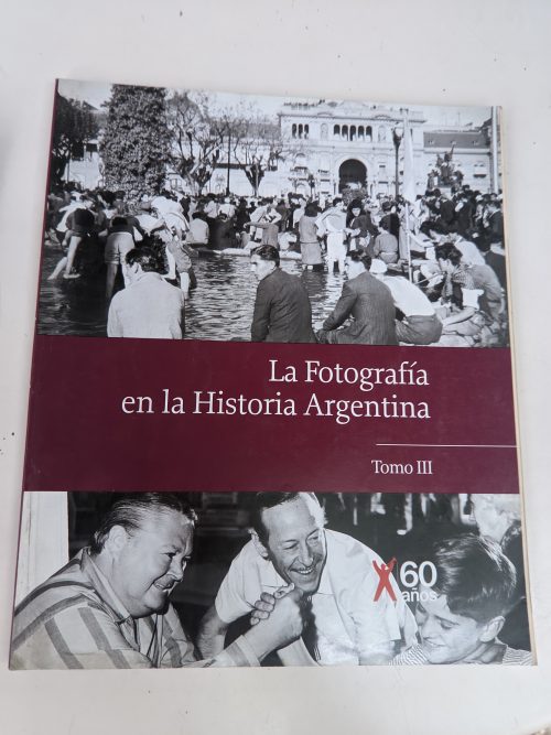 La fotografía en la Historia Argentina Tomos 1,2,3 y 4 - Image 4