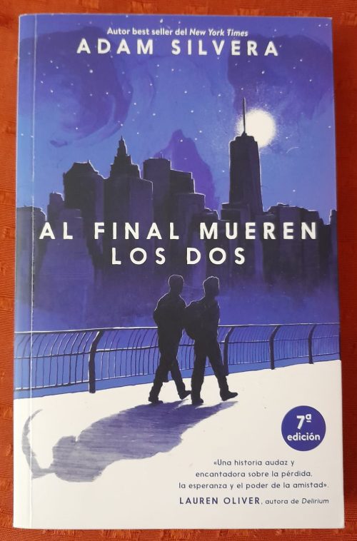 Libro Al Final Mueren Los Dos - Adam Silvera, Puck