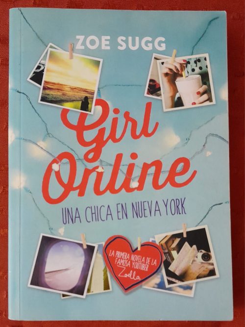 Libro Girl Online. Una Chica En Nueva York - Zoe Sugg